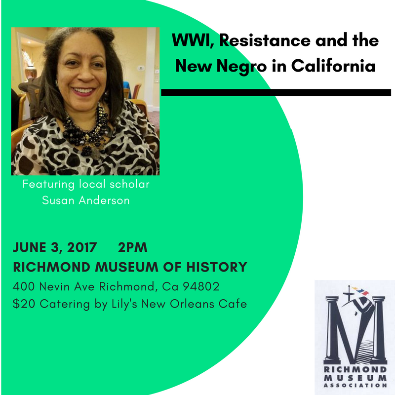 WWI-resistance-new-negro-CA-richmond-museum-history-2017